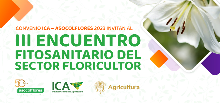 III Encuentro Fitosanitario del Sector Floricultor (O)